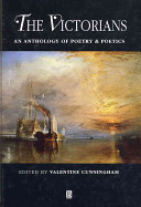 The Victorians : an anthology of poetry & poetics / edited by Valentine Cunningham.