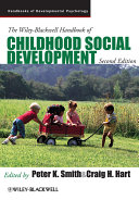 The Wiley-Blackwell handbook of childhood social development edited by Peter K. Smith and Craig H. Hart.
