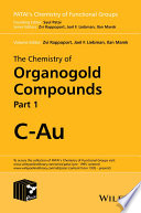The chemistry of organogold compounds edited by Zvi Rappoport, Ilan Marek, Joel F. Liebman.