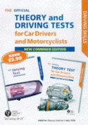 The complete driving and theory tests for car drivers and motorcyclists : including the questions and answers for theory tests to 5 July 1998.