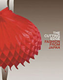 The cutting edge : fashion from Japan / edited by Louise Mitchell.