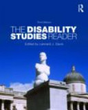 The disability studies reader / edited by Lennard J. Davis.