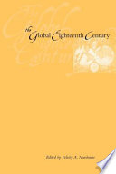 The global eighteenth century / edited by Felicity A. Nussbaum.