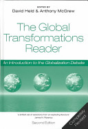 The global transformations reader : an introduction to the globalization debate / edited by David Held and Anthony McGrew.