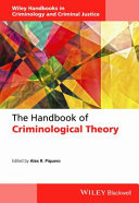 The handbook of criminological theory edited by Alex R. Piquero.