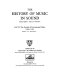 The history of music in sound / edited by J.A. Westrup.