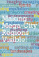 The image and the region : making mega-city regions visible! / edited by alain Thiersstein, Agnes Förster.