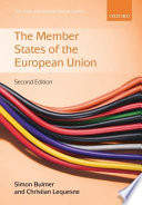 The member states of the European Union / edited by Simon Bulmer, Christian Lequesne.