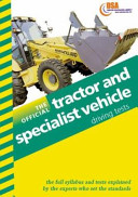The official tractor and specialist vehicle driving tests.