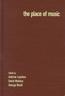 The place of music / edited by Andrew Leyshon, David Matless, George Revill.