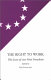 The right to work : the loss of our first freedom / (written and) edited by Ken Coates with chapters by Michael Barratt Brown, John Hughes, John Wells.