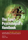 The sport psychologist's handbook : a guide for sport-specific performance enhancement / edited by Joaquín Dosil.