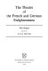 The theatre of the French and German Enlightenment : five essays / edited by S.S.B. Taylor.