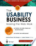 The usability business : making the Web work / Joanna Bawa, Pat Dorazio and Lesley Trenner (eds).