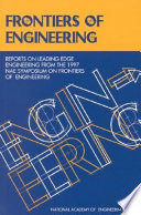 Third Annual Symposium on Frontiers of Engineering / National Academy of Engineering.