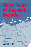 Thirty years of linguistic evolution : studies in honour of Rene Dirven on the occasion of his sixtieth birthday / edited by Martin Pütz.