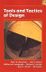 Tools and tactics of design / Peter G. Dominick ... [et al.].