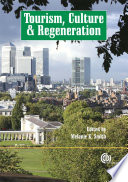 Tourism, culture, and regeneration / edited by Melanie K. Smith.
