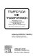 Traffic flow and transportation : proceedings of the Fifth International Symposium on the Theory of Traffic Flow and Transportation, held at Berkeley, California, June 16-18 1971 / edited by Gordon F. Newell.