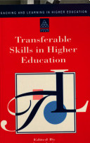 Transferable skills in higher education / edited by Alison Assiter.