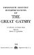 Twentieth century interpretations of "The great Gatsby" : a collection of critical essays / edited by Ernest H. Lockridge.