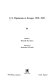 U.S. diplomats in Europe, 1919-1941 / edited by Kenneth Paul Jones ; foreword by Alexander DeConde.