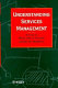 Understanding services management : integrating marketing, organisational behaviour, operations and human resource management / edited by William J. Glynn and James G. Barnes.