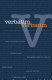 Verbatim verbatim : contemporary documentary theatre / edited by Will Hammond & Dan Steward.