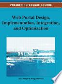 Web portal design, implementation, integration, and optimization Jana Polgar and Greg Adamson, editor.