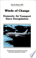 Winds of change : domestic air transport since deregulation.