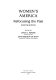 Women's America : refocusing the past / edited by Linda K. Kerber, Jane Sherron De Hart.