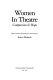 Women in theatre : compassion and hope / edited with an introduction and notes by Karen Malpede.