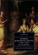 Women romantic poets 1785-1832 : an anthology / edited by Jennifer Breen.