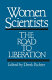 Women scientists : the road to liberation / edited by Derek Richter.