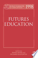 World yearbook of education edited by David Hicks and Richard Slaughter.