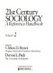 21st century sociology a reference handbook / edited by Clifton D. Bryant and Dennis L. Peck.