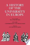 A History of the university in Europe universities in the Middle Ages / editor Hilde de Ridder-Symoens.
