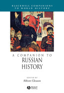 A companion to Russian history / edited by Abbott Gleason.