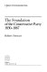 A history of the Conservative Party / editorial board John Barnes ... (et al.)