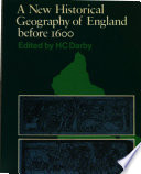 A new historical geography of England / edited by H.C. Darby.