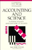 Accounting and science : natural inquiry and commercial reason / edited by Michael Power.