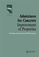 Admixtures for concrete : improvement of properties / edited by E. Vázquez.