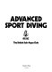 Advanced sport diving / British Sub-Aqua Club.