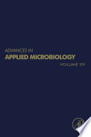 Advances in applied microbiology edited by Geoffrey Michael Gadd, Sima Sariaslani /