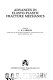 Advances in elasto-plastic fracture mechanics / edited by L. H. Larsson.