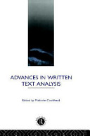 Advances in written text analysis / edited by Malcolm Coulthard.