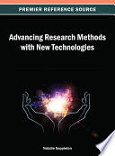 Advancing research methods with new technologies Natalie Sappleton, editor.