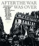 After the war was over : 168 masterpieces by Magnum photographers / Werner Bischof ... (et al.) ; introduction by Mary Blume.