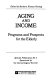 Aging and income : programs and prospects for the elderly / edited by Barbara Rieman Herzog.