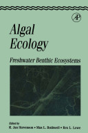 Algal ecology : freshwater benthic ecosystems / edited by R. Jan Stevenson, Max L. Bothwell, Rex L. Lowe.